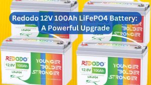 Redodo 12V 100Ah LiFePO4 Battery